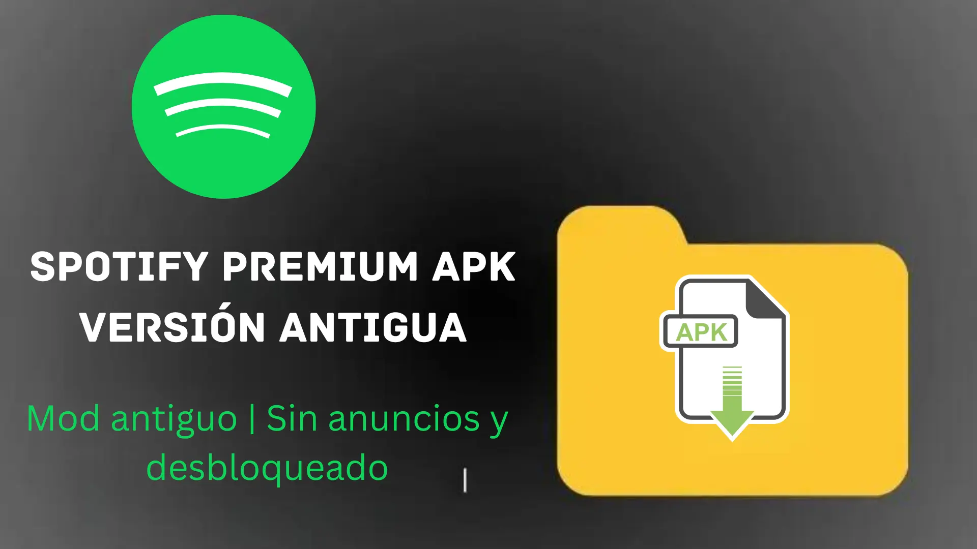 Spotify Premium Apk Versión antigua Para Android (Todas las versiones)